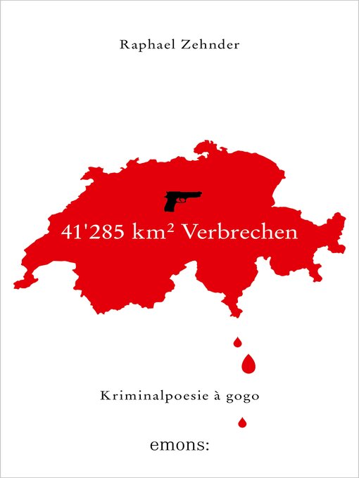 Title details for 41'285 km<sup>2</sup> Verbrechen by Raphael Zehnder - Wait list